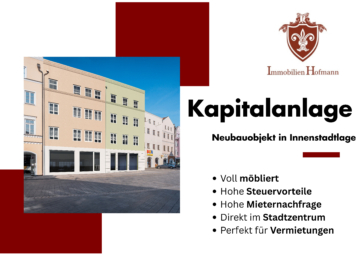 Kapitalanleger aufgepasst: Möblierte Neubauwohnung mit degressiver AfA in bester Innenstadtlage!, 84307 Eggenfelden, Etagenwohnung